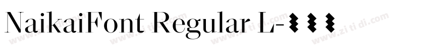 NaikaiFont Regular L字体转换